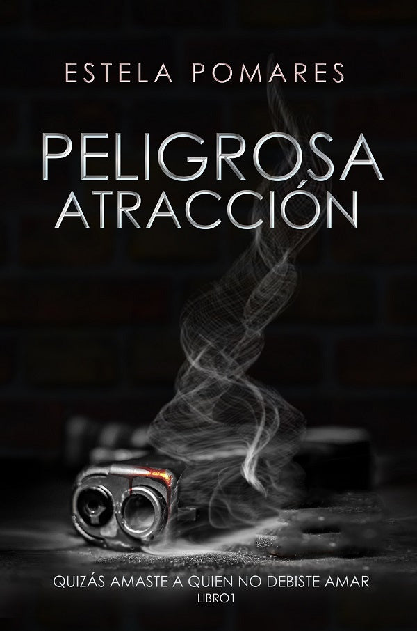 Peligrosa Atracción | Estela Pomares