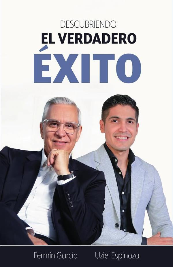 Descubriendo el verdadero éxito | García, Espinoza