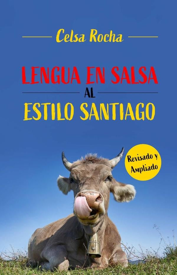 Lengua en salsa al estilo de Santiago | Celsa Rocha