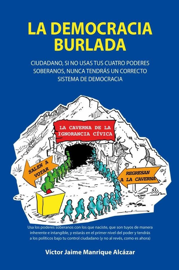 La democracia burlada  | Víctor Jaime Manrique Alcázar