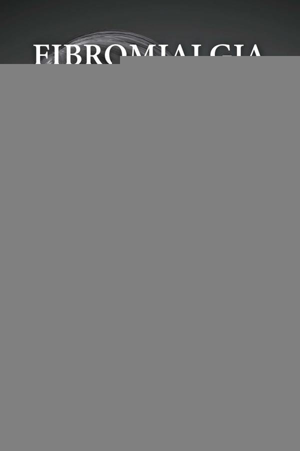 FIBROMIALGIA  Una mirada distinta | Marisol Bartsch B.