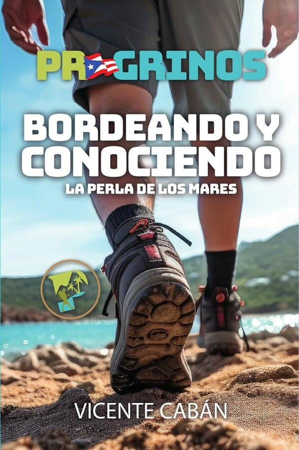 PR GRINOS: Bordeando y conociendo La Perla de los Mares | Vicente  Cabán