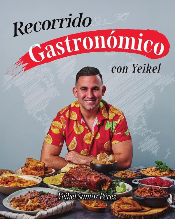 Recorrido gastronómico con Yeikel | Yeikel  Santos Pérez