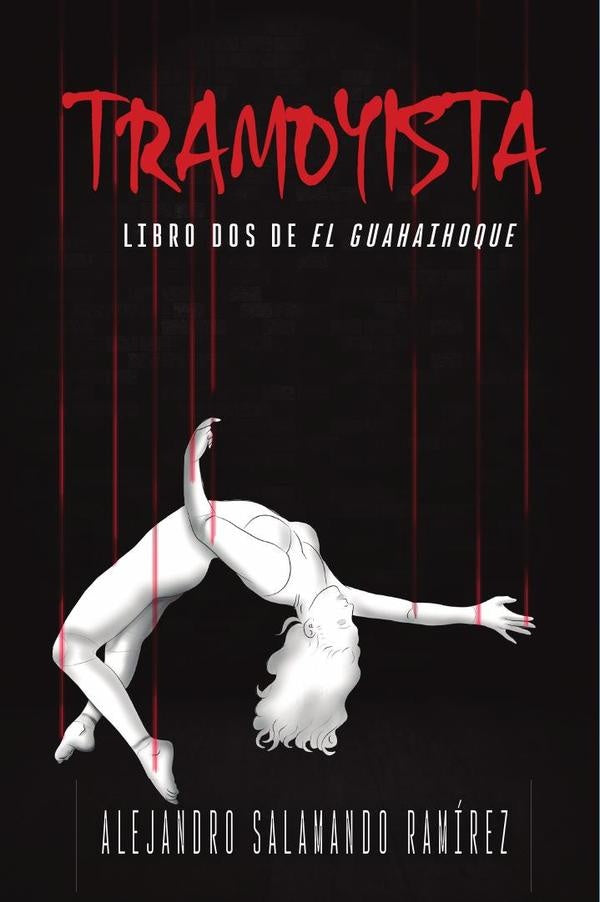 Tramoyista | ALEJANDRO SALAMANDO  RAMÍREZ