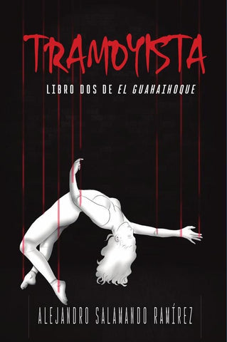 Tramoyista | ALEJANDRO SALAMANDO  RAMÍREZ