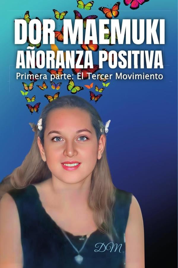 Dor maemuki añoranza positiva  | D M