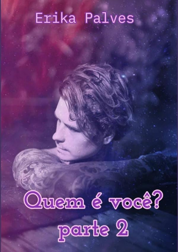 Quem É Você? | Erika Palves