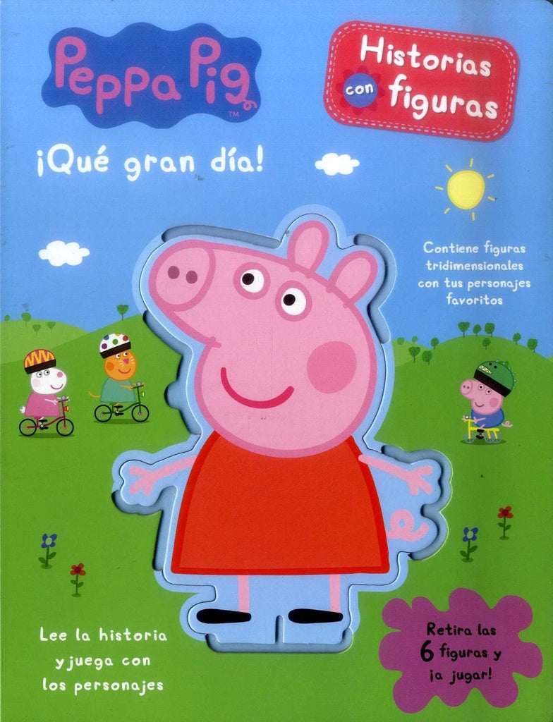 PEPPA PIG. QUE GRAN DIA! HISTORIAS CON FIGURAS*