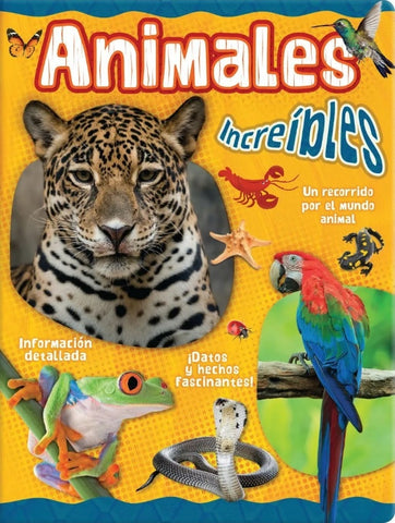 ANIMALES INCREÍBLES..
