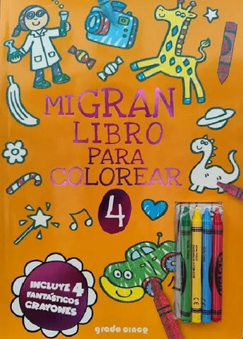 MI GRAN LIBRO  PARA COLOREAR 4.. | VACIO