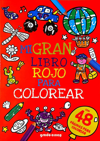 MI GRAN LIBRO ROJO PARA COLOREAR 1.. | VACIO