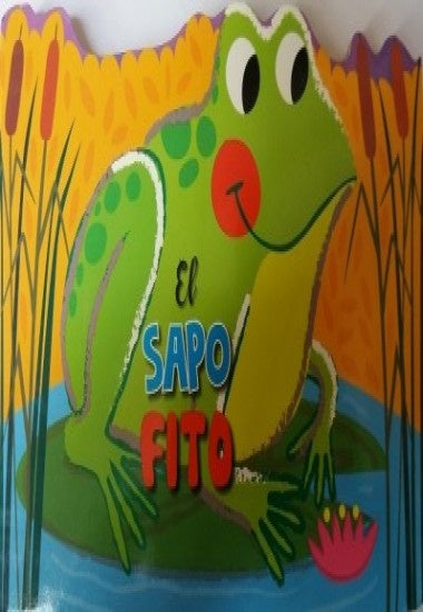 EL SAPO FITO*