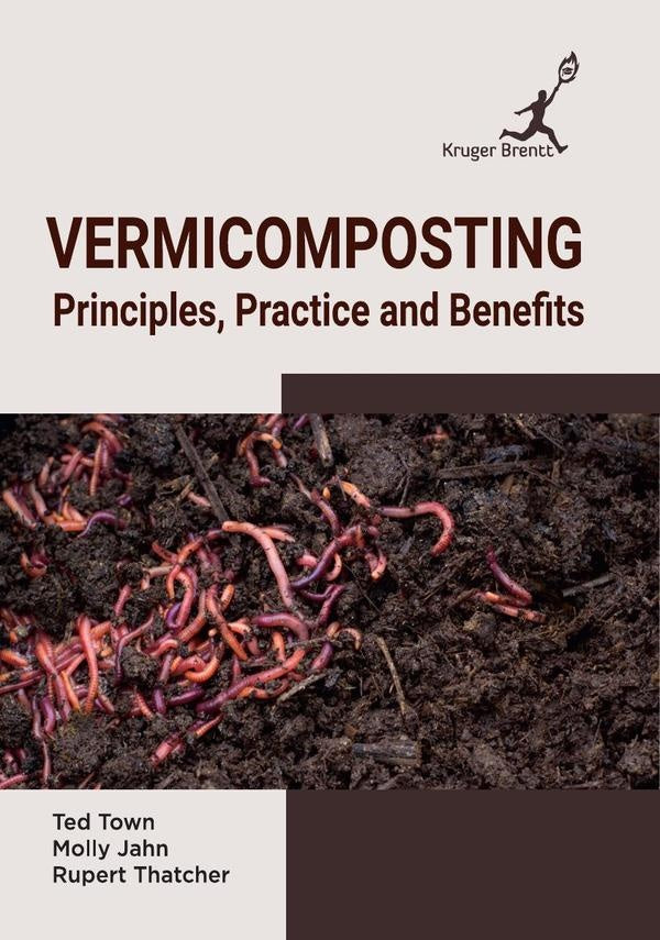 Vermicomposting: Principels Practice and Benefits | Ted Town