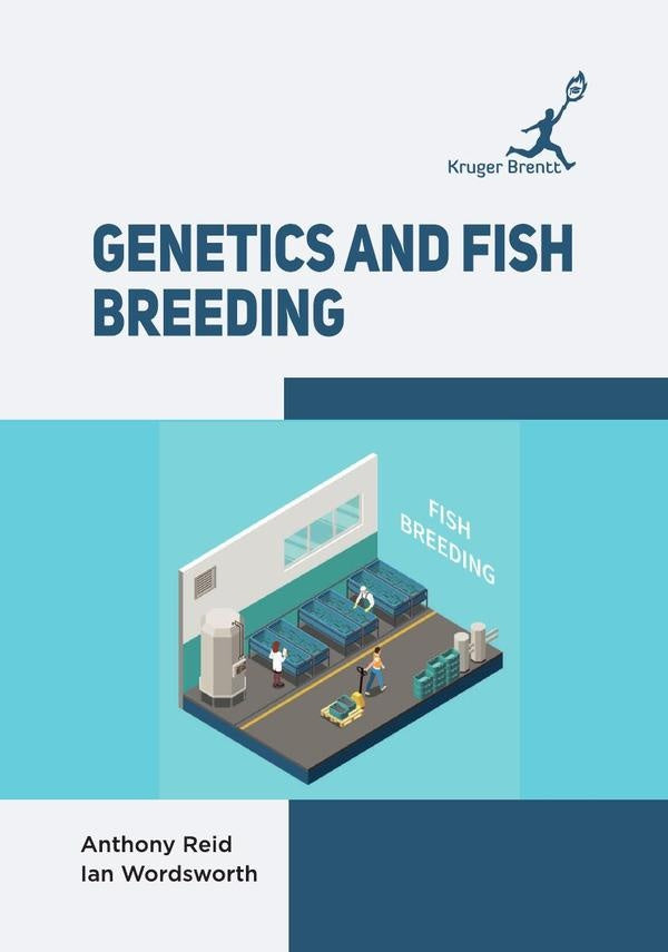 Genetics and Fish Breeding | Anthony Reid