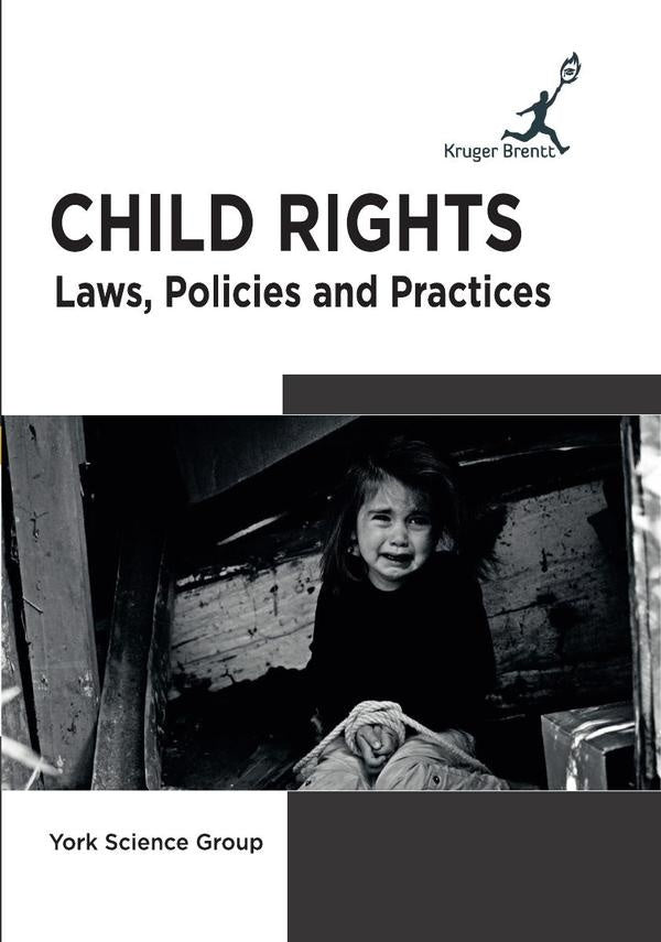 Child Rights: Laws Policies and Practices | York Science Group