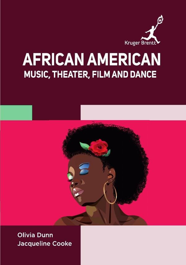 African American: Music Theater Film and Dance | Olivia Dunn