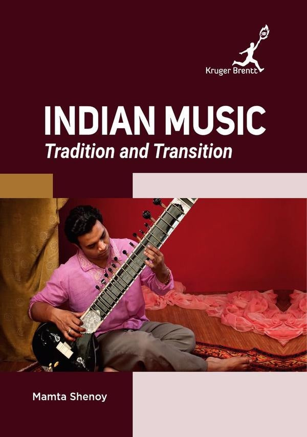 Indian Music: Tradition and Transition | Mamta Shenoy