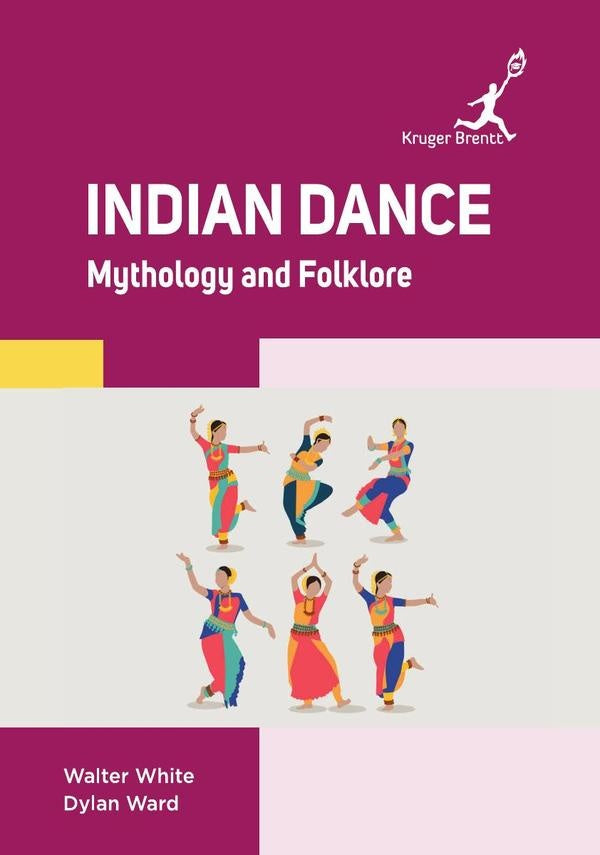 Indian Dance: Mythology and Folklore | Walter White