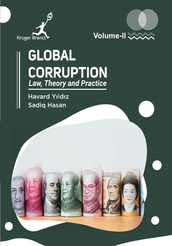 Global Corruption: Law Theory and Practice Vol 2 | Havard Yildiz