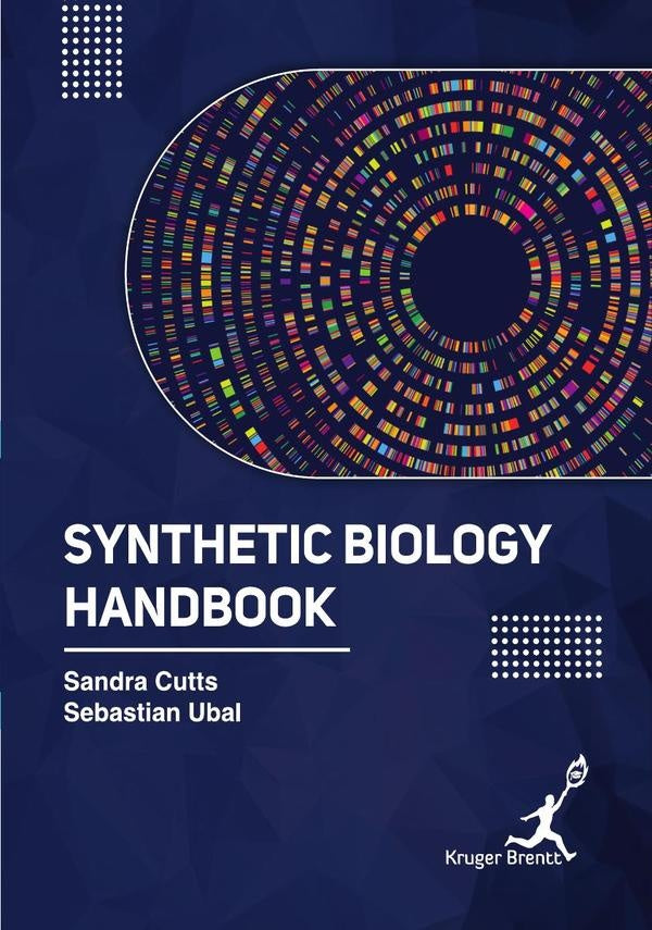 Synthetic Biology Handbook | Sandra Cutts