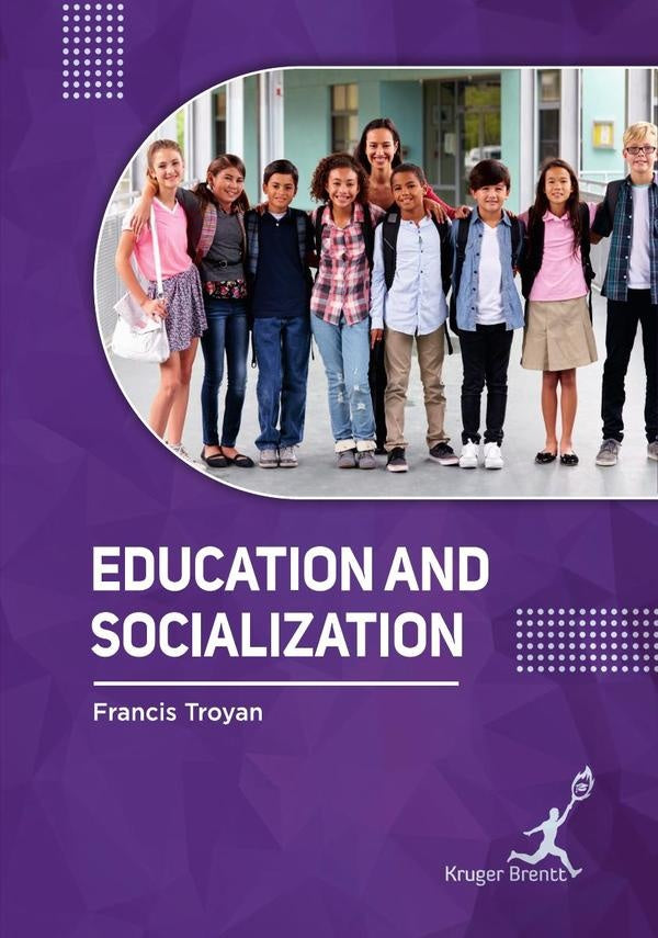 Education and Socialization | Francis Troyan
