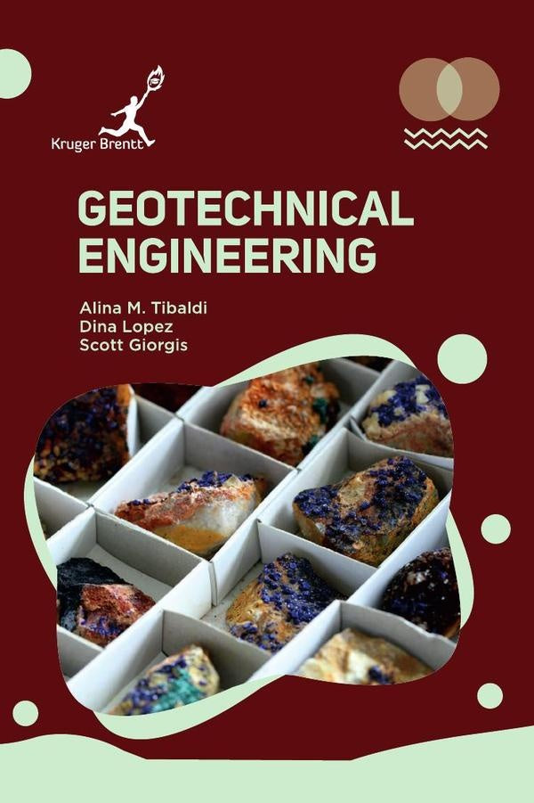 Geotechnical Engineering | Alina M Tibaldi