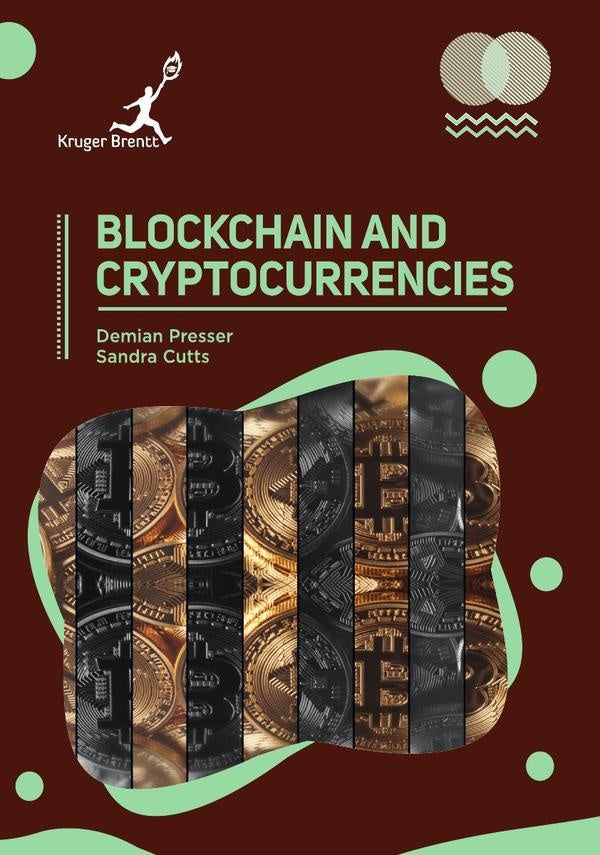 Blockchain and Cryptocurrencies | Demian Presser