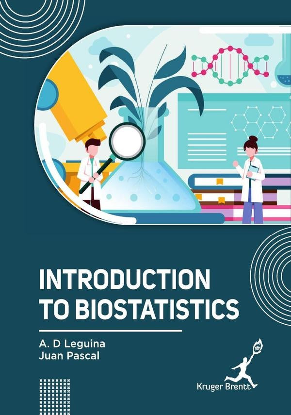 Introduction to Biostatistics | A D Leguina