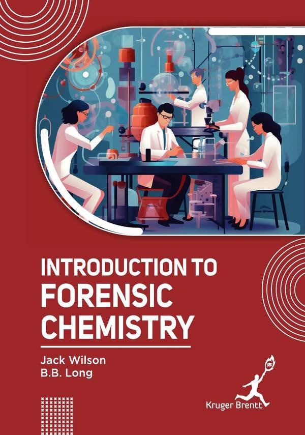 Introduction to Forensic Chemistry | Jack Wilson