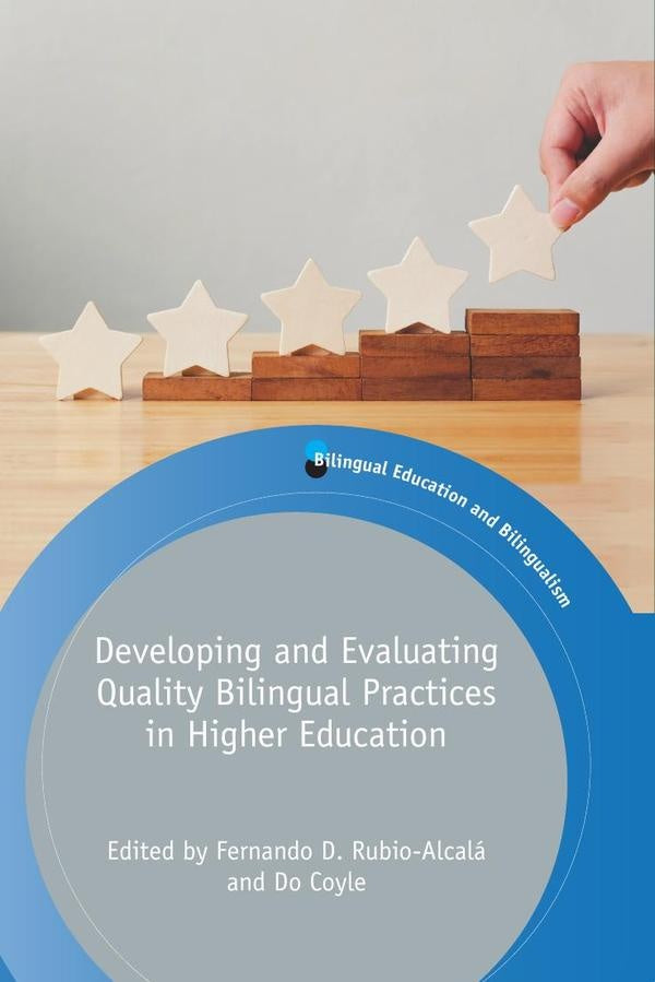 Developing and Evaluating Quality Bilingual Practices in Higher Education | AA.VV.
