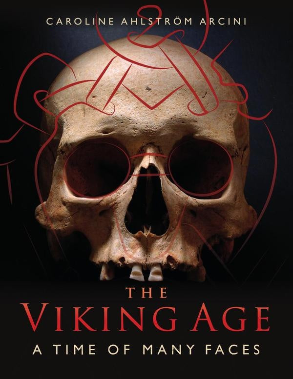 The Viking Age | Caroline Ahlström Arcini