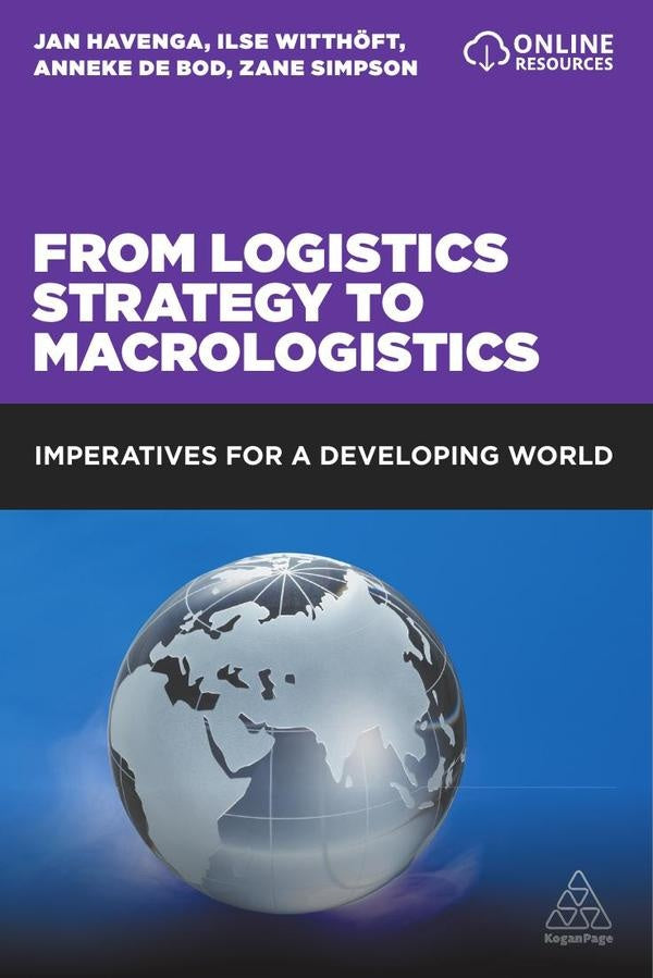 From Logistics Strategy to Macrologistics | Havenga, Witthöft y otros