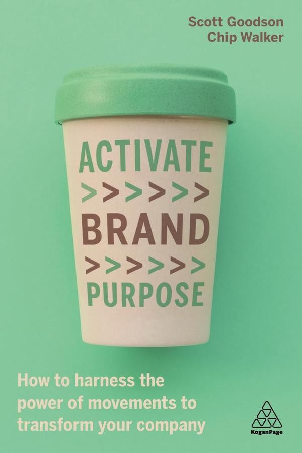 Activate Brand Purpose | Goodson, Walker