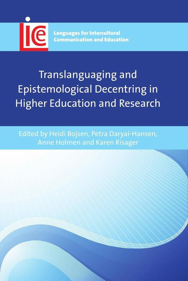 Translanguaging and Epistemological Decentring in Higher Education and Research | AA.VV.