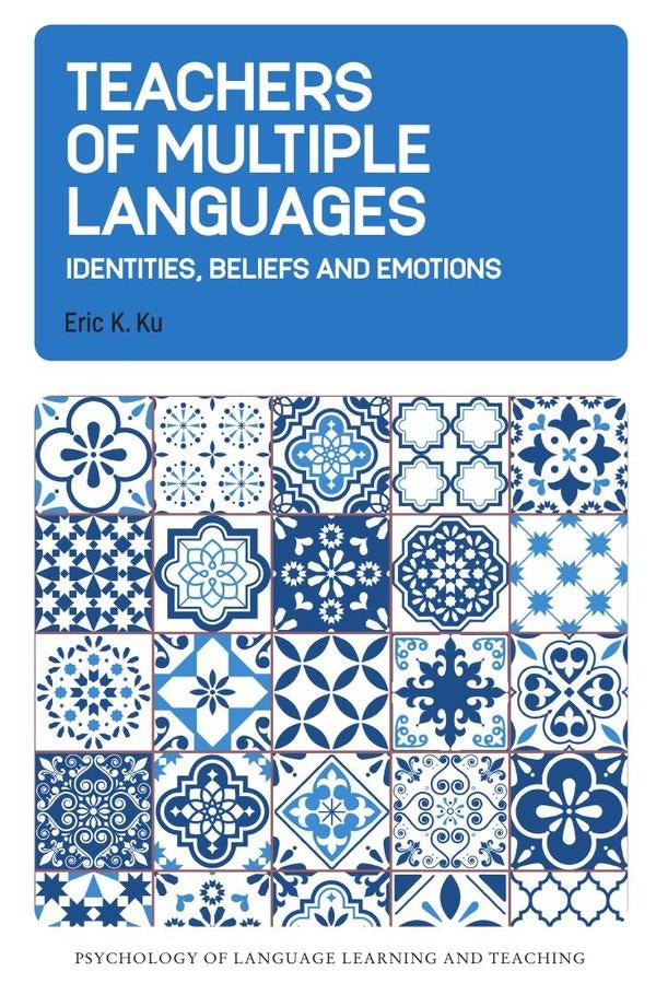 Teachers of Multiple Languages | Eric K. Ku