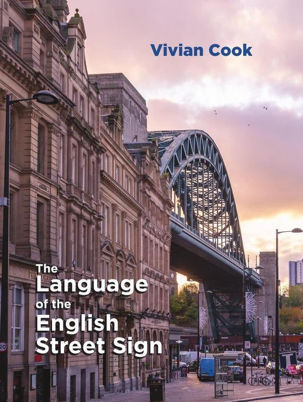 Language of the English Street Sign | Vivian Cook