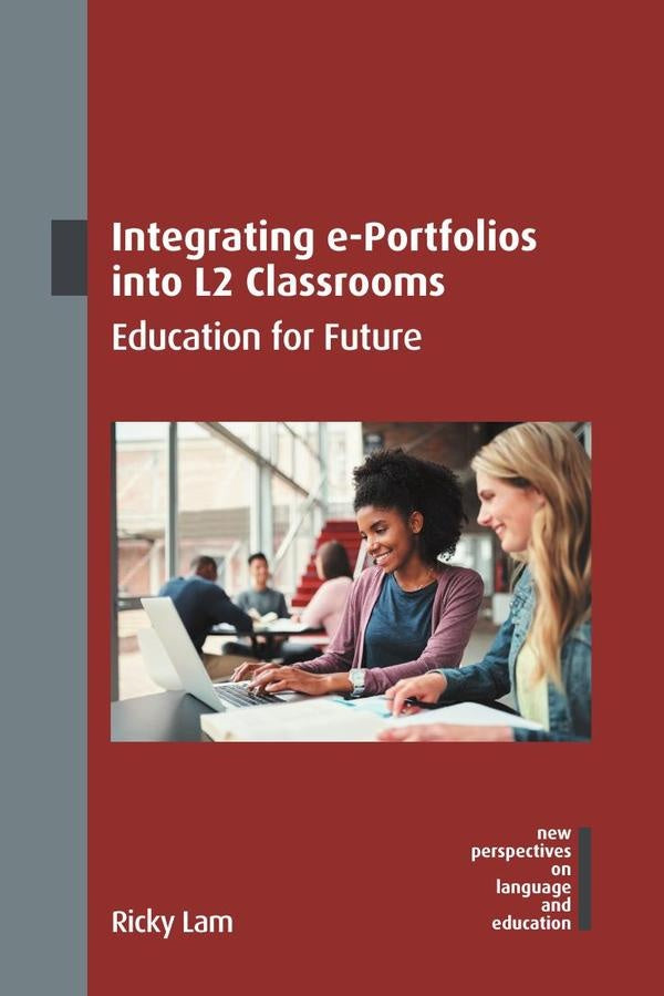 Integrating e-Portfolios into L2 Classrooms | Ricky Lam