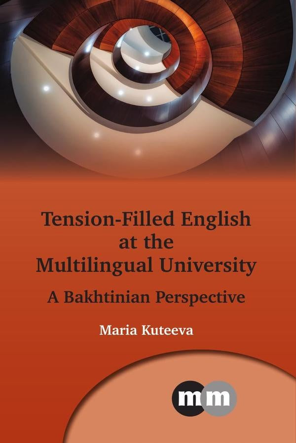 Tension-Filled English at the Multilingual University | Maria Kuteeva