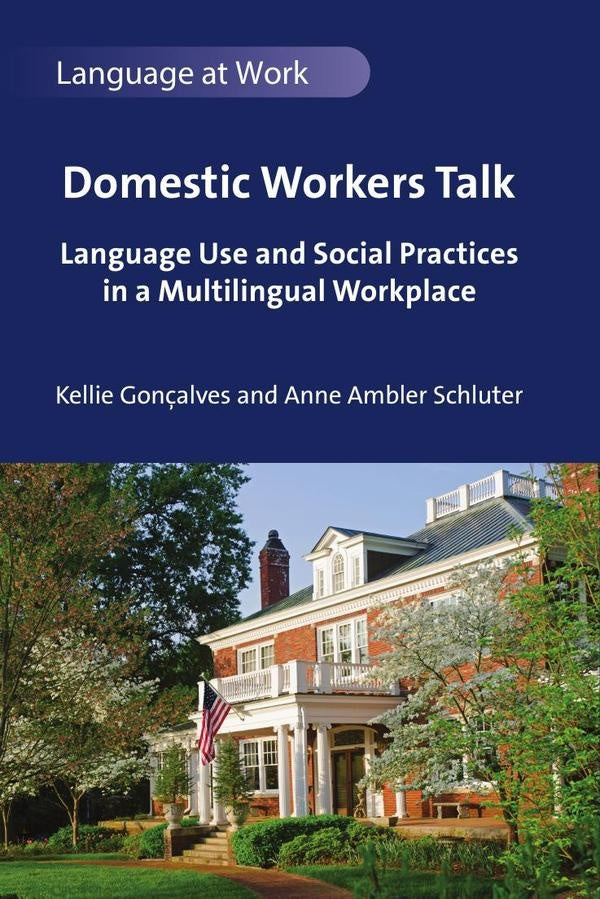 Domestic Workers Talk | Gonçalves, Schluter