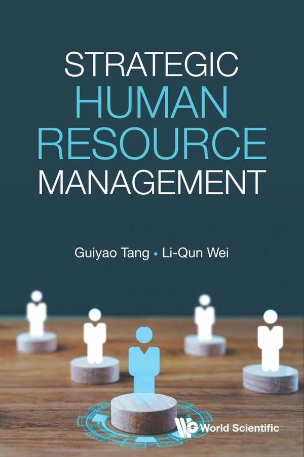 Strategic Human Resource Management | Tang, Wei