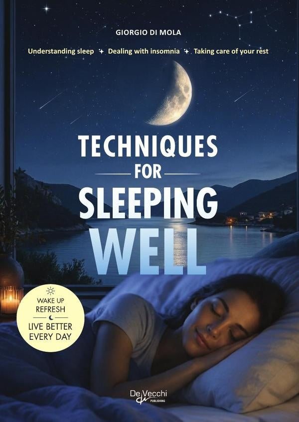Techniques for Sleeping well | Giorgio Di Mola