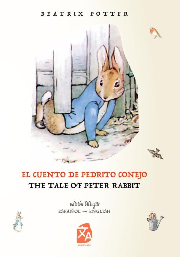 El cuento de Pedrito Conejo - The Tale of Peter Rabbit | Beatrix Potter