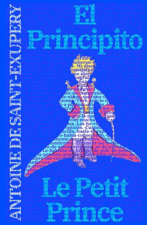 El Principito - Le Petit Prince | Antoine de Saint-Exupéry