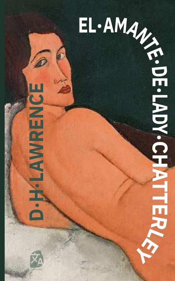 El amante de Lady Chatterley | D. H. Lawrence