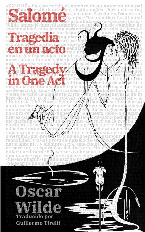 Salomé: Tragedia en un acto - Salomé: A Tragedy in One Act | Oscar Wilde