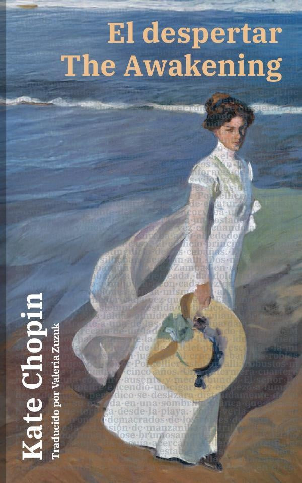 El despertar - The Awakening | Kate Chopin