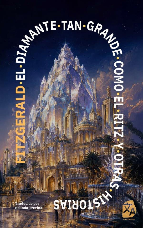 El diamante tan grande como el Ritz y otras historias | F. Scott Fitzgerald