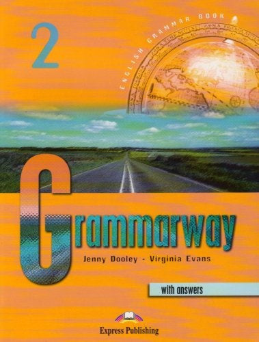 GRAMMARWAY 2 WITH ANSWERS