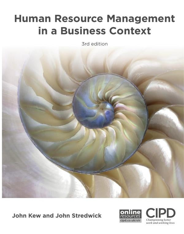 Human Resource Management in a Business Context | Kew, Stredwick