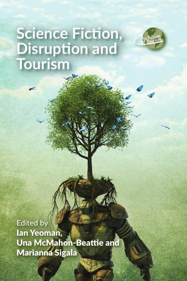Science Fiction, Disruption and Tourism | AA.VV.